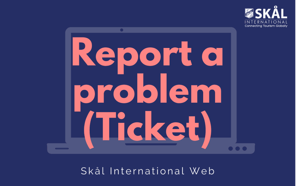 Report a problem (Ticket)